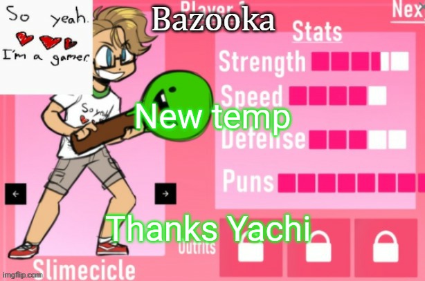 Bazooka's Charlie slimecicle template | New temp; Thanks Yachi | image tagged in bazooka's charlie slimecicle template | made w/ Imgflip meme maker