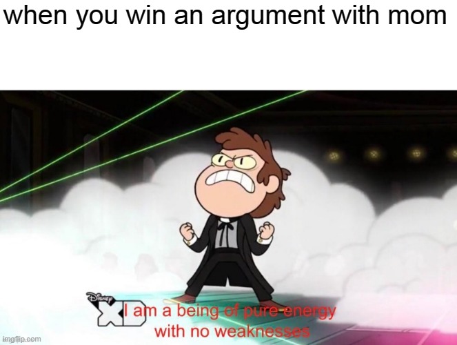 im so strong | when you win an argument with mom | image tagged in when you win an argument with mom,im so strong lol | made w/ Imgflip meme maker