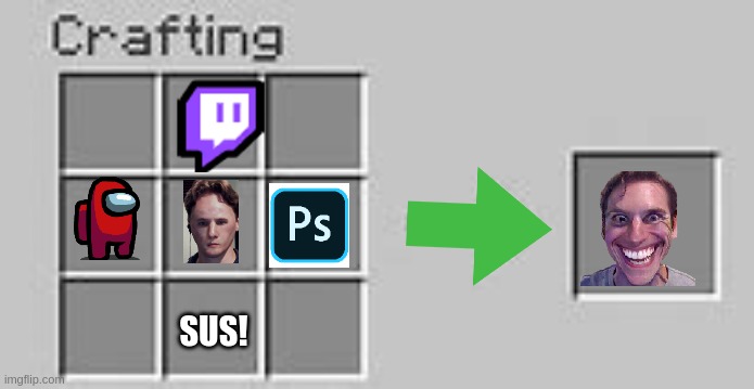 jerma | SUS! | image tagged in minecraft crafting | made w/ Imgflip meme maker