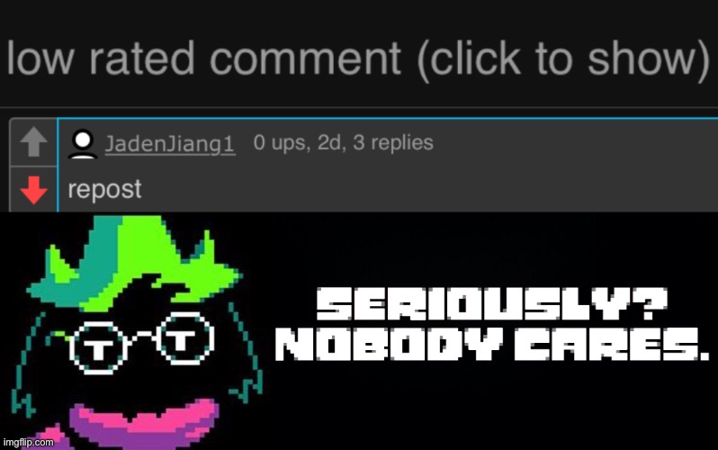 The return of the idiot spammer | image tagged in low rated comment dark mode version,seriously nobody cares | made w/ Imgflip meme maker