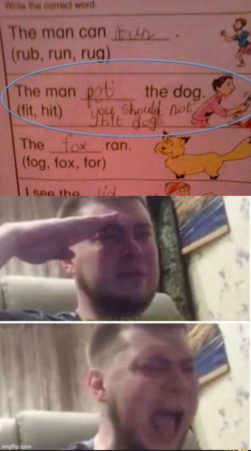 He risked his grade | image tagged in crying salute,dogs | made w/ Imgflip meme maker