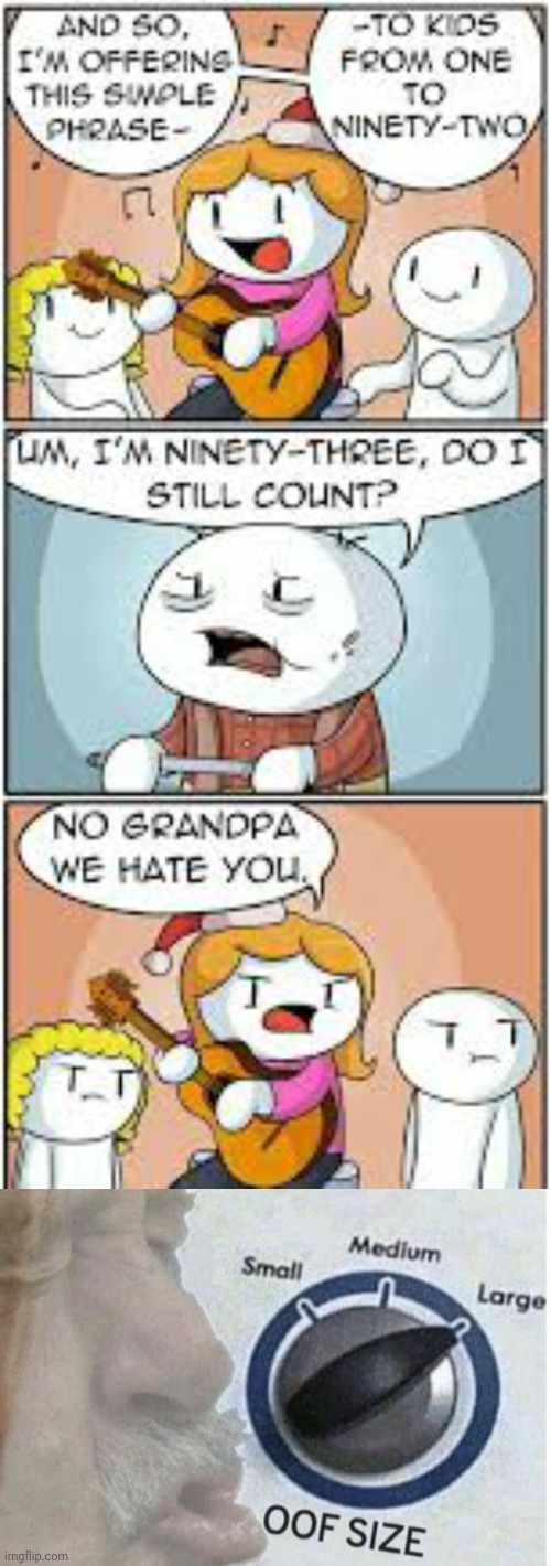 Oof for grandpa | image tagged in oof size large,funny,oof,comics/cartoons,savage | made w/ Imgflip meme maker