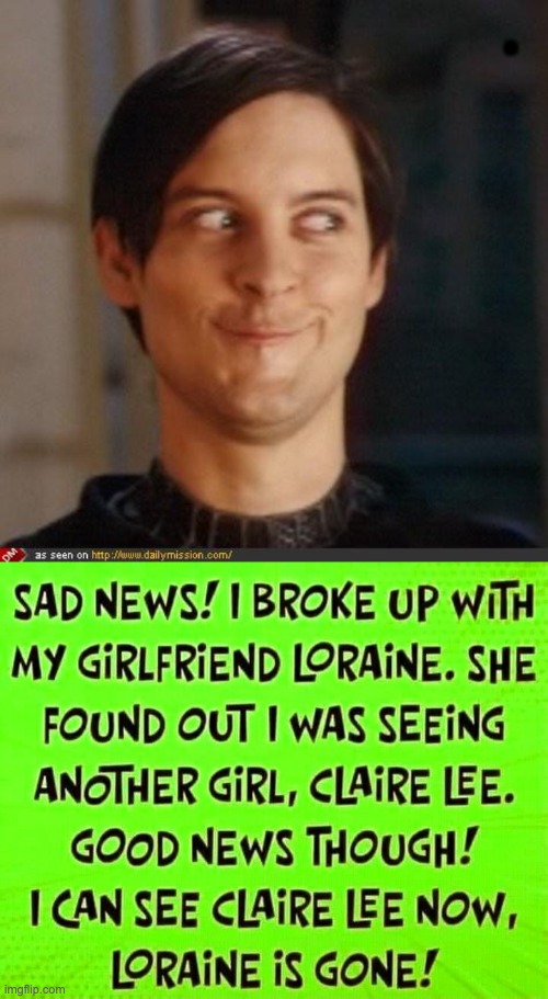 Breakup | . | image tagged in that look you give your friend | made w/ Imgflip meme maker