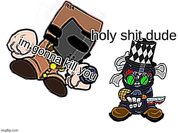 oh no watch out | made w/ Imgflip meme maker