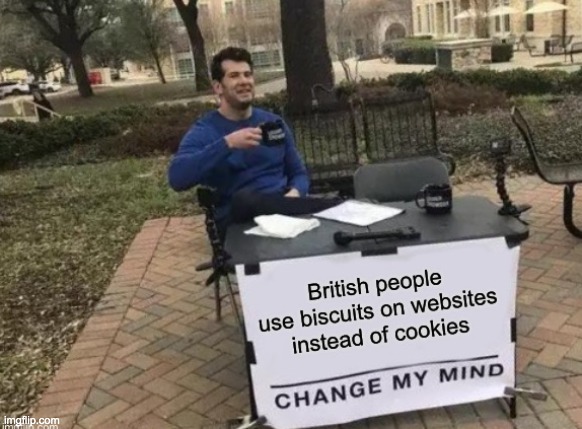 Do they? | image tagged in memes,repost,funny | made w/ Imgflip meme maker