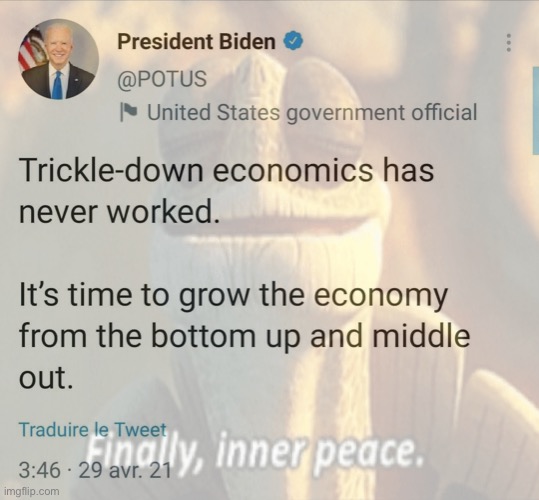 Plain common sense from a Presidential Twitter account is *muah* | image tagged in joe biden,biden,economy,economics,twitter,presidential | made w/ Imgflip meme maker