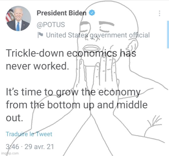 Joe Biden trickle-down economics Blank Meme Template