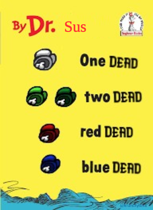 High Quality One Dead Two Dead Red Dead Blue Dead Blank Meme Template