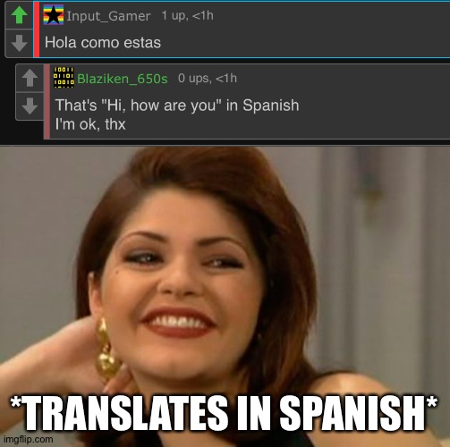  *TRANSLATES IN SPANISH* | image tagged in blank in spanish | made w/ Imgflip meme maker