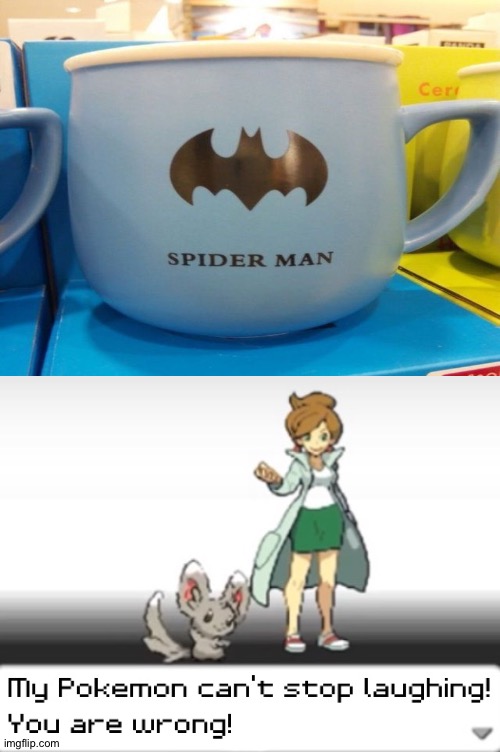 I don't think Spider-Man is batman... | image tagged in my pokemon can't stop laughing you are wrong,memes,funny,you had one job,funny memes,ha ha tags go brr | made w/ Imgflip meme maker