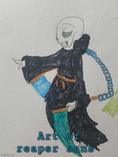 Art of reaper sans | made w/ Imgflip meme maker