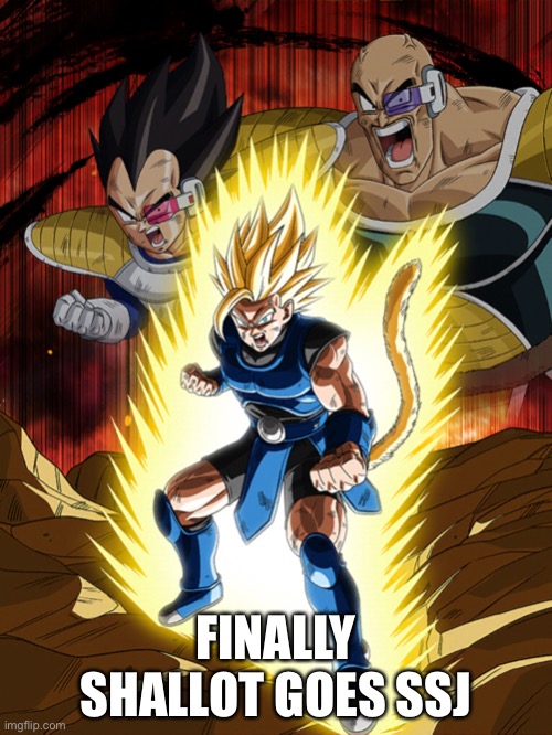 FINALLY SHALLOT GOES SSJ | made w/ Imgflip meme maker