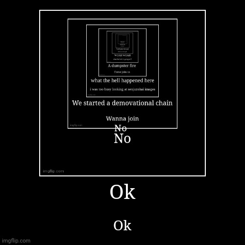 image tagged in funny,demotivationals | made w/ Imgflip demotivational maker
