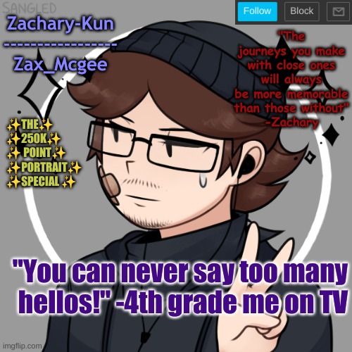 The C r i n g e - | "You can never say too many hellos!" -4th grade me on TV | made w/ Imgflip meme maker
