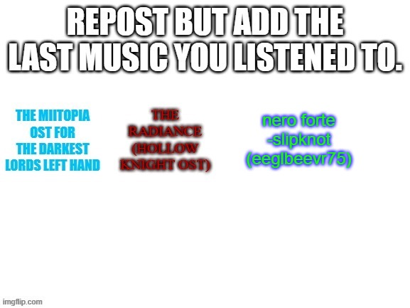 XP | nero forte
-slipknot
(eeglbeevr75) | made w/ Imgflip meme maker