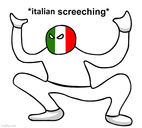 Spam me in the comments. I need points to have my profile description back | image tagged in italian screeching | made w/ Imgflip meme maker