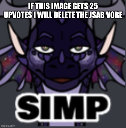 Peacemaker simp | IF THIS IMAGE GETS 25 UPVOTES I WILL DELETE THE JSAB VORE | image tagged in peacemaker simp | made w/ Imgflip meme maker