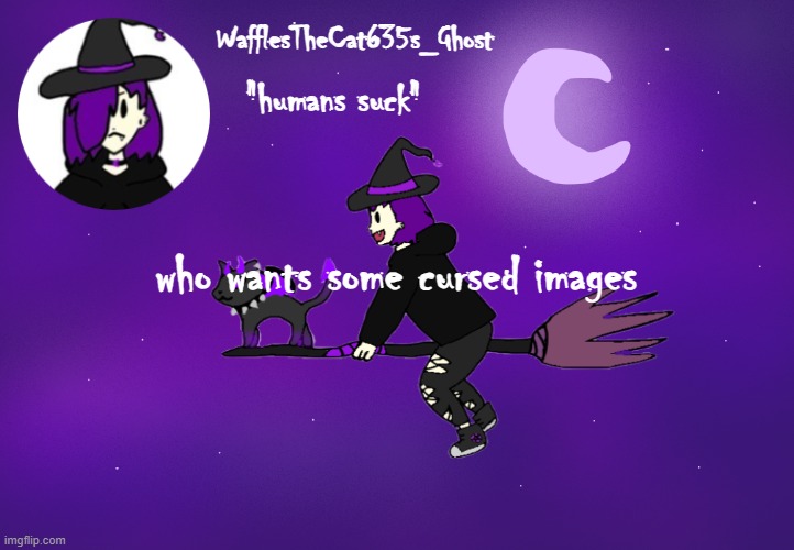 . | who wants some cursed images | made w/ Imgflip meme maker