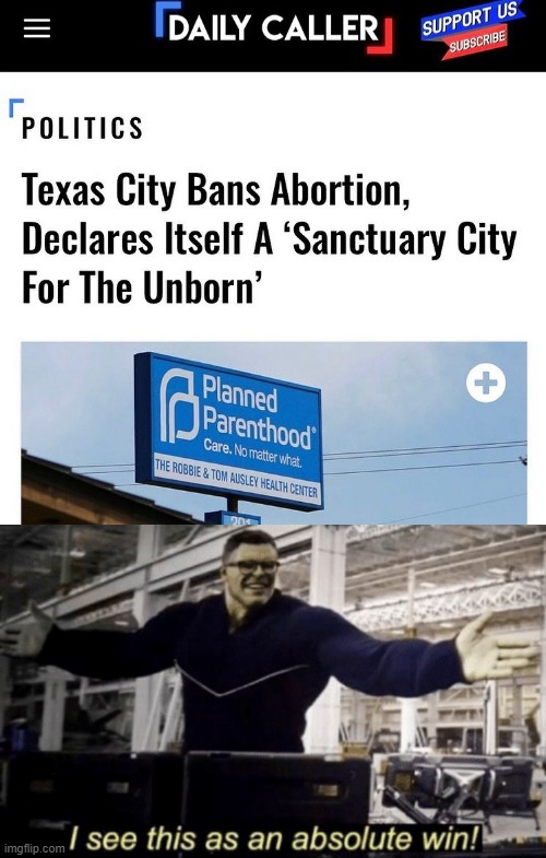 Pro Life | image tagged in i see this as an absolute win | made w/ Imgflip meme maker