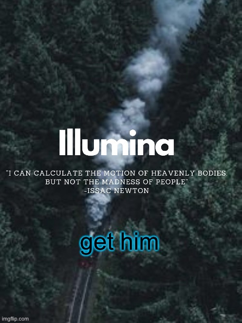 thanks sunshiine for making this | get him | image tagged in thanks sunshiine for making this | made w/ Imgflip meme maker