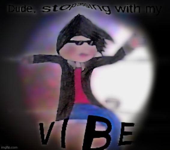 read description :3 | THINKING ABOUT CHANGING MY USER NAME...
BUT TO WHAT... | image tagged in sabastians dank vibes | made w/ Imgflip meme maker