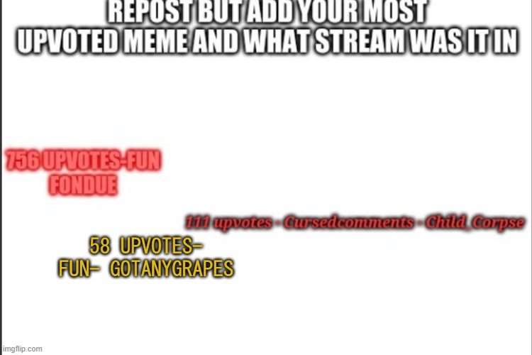 sad face | 58 UPVOTES- FUN- GOTANYGRAPES | image tagged in oof | made w/ Imgflip meme maker