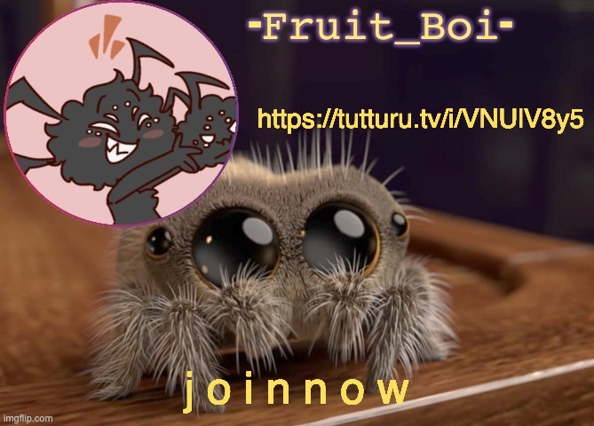 https://tutturu.tv/i/VNUlV8y5 | https://tutturu.tv/i/VNUlV8y5; j o i n n o w | image tagged in please i need friends | made w/ Imgflip meme maker