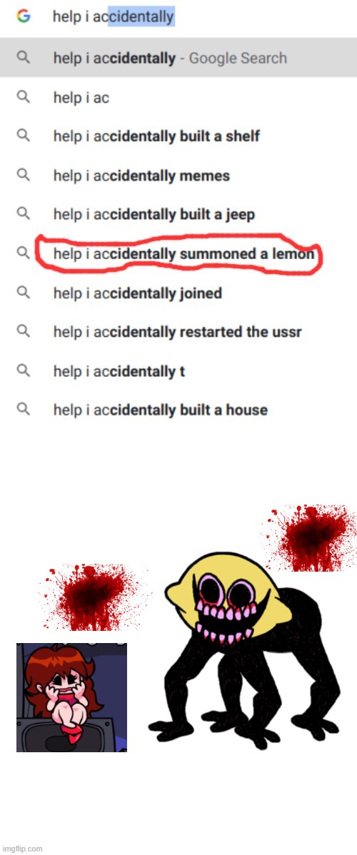 Help I Accidentally Summoned A Lemon Memes Gifs Imgflip
