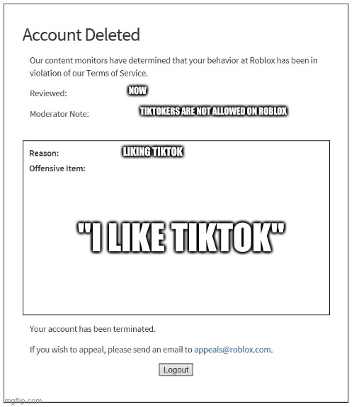 When my roblox account gets banned - Imgflip