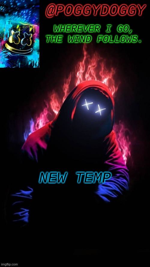 YES I MADE A GOOD ONE WOOHOOOOOOO | NEW TEMP | image tagged in poggydoggy temp | made w/ Imgflip meme maker