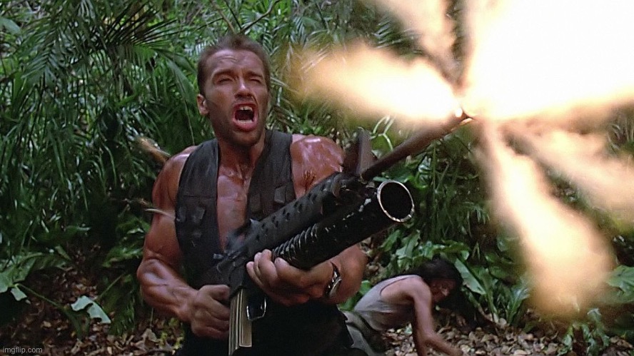 Arnold Schwarzenegger M16A2\w203 Grenade Launcher - Preditor Go  | image tagged in arnold schwarzenegger m16a2 w203 grenade launcher - preditor go | made w/ Imgflip meme maker