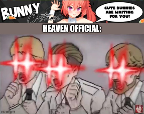 HEAVEN OFFICIAL: | made w/ Imgflip meme maker