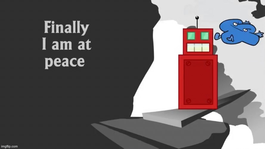 finally I am at peace | image tagged in finally i am at peace | made w/ Imgflip meme maker