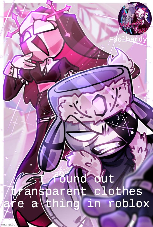 I can see that getting abused | I found out transparent clothes are a thing in roblox | made w/ Imgflip meme maker