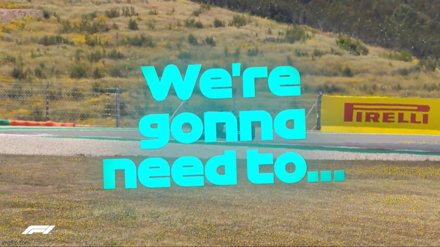 Finish the sentence | image tagged in we re gonna need to | made w/ Imgflip meme maker