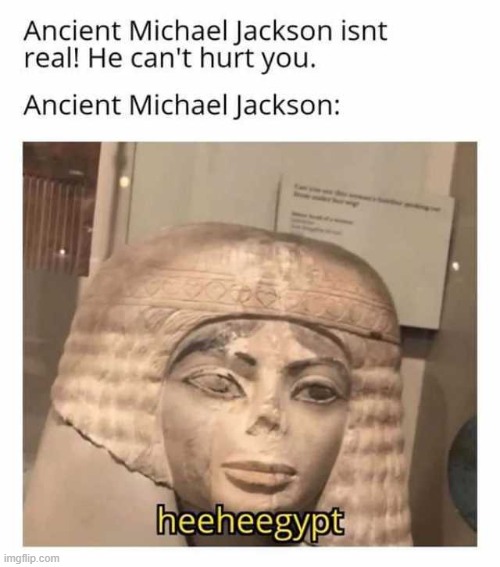 the pharaoh of pop | made w/ Imgflip meme maker