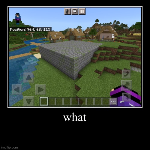 that’s a stronghold | image tagged in funny,demotivationals,minecraft,cursed image | made w/ Imgflip demotivational maker