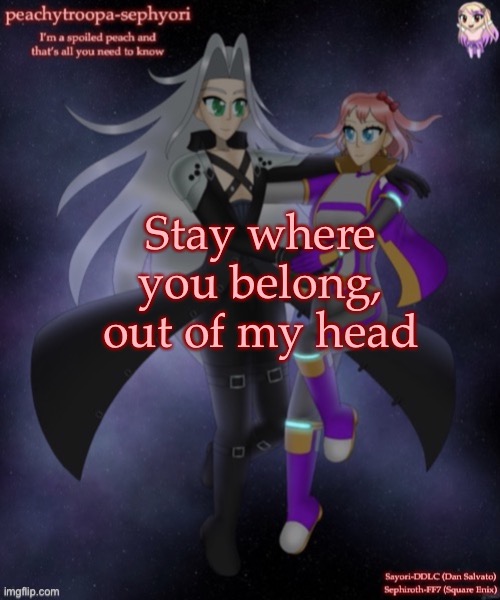 Stay where you belong, out of my head | image tagged in sayori and sephiroth | made w/ Imgflip meme maker