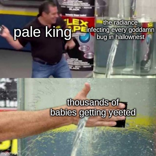yeet | the radiance infecting every goddamn bug in hallownest; pale king; thousands of babies getting yeeted | image tagged in bad counter,meme | made w/ Imgflip meme maker