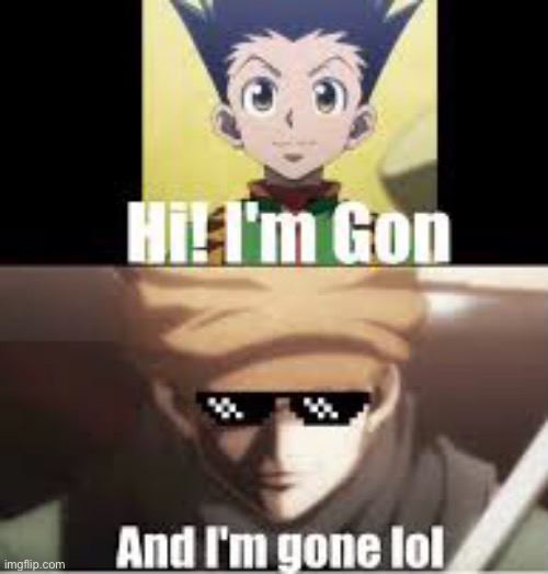 image tagged in hunter x hunter,anime | made w/ Imgflip meme maker
