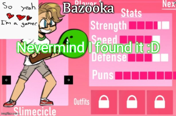 Knife | Nevermind I found it :D | image tagged in bazooka's charlie slimecicle template | made w/ Imgflip meme maker