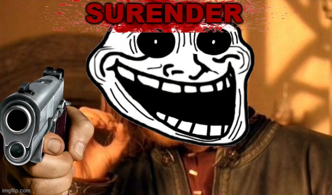 SURENDER | made w/ Imgflip meme maker