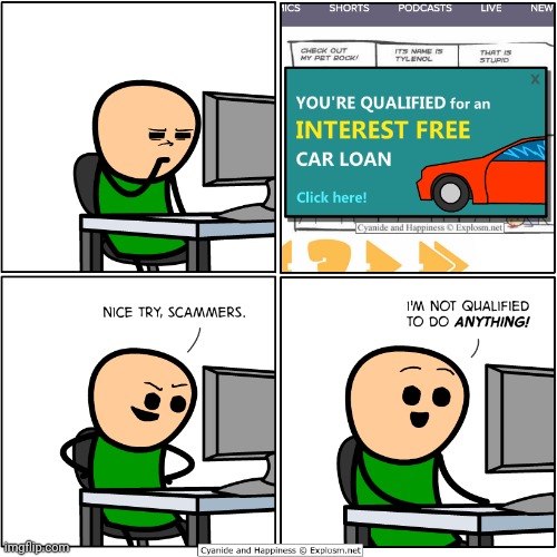 Interest free car loan comic | image tagged in cyanide and happiness,cyanide,comics/cartoons,comics,comic,scammers | made w/ Imgflip meme maker