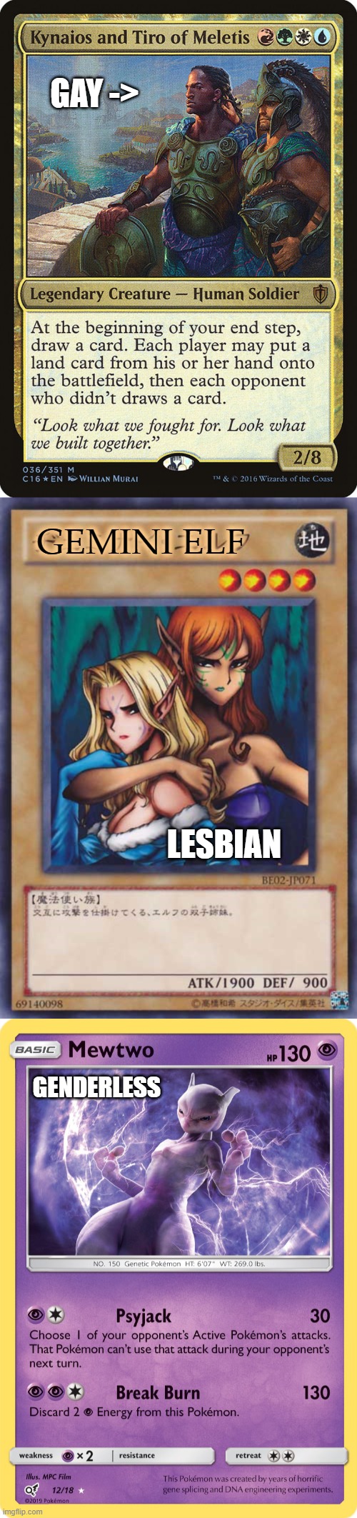 Three cards you probably didn't know about! | GAY ->; GEMINI ELF; LESBIAN; GENDERLESS | image tagged in lesbian,gay,pokemon,magic the gathering,yugioh,gaymer | made w/ Imgflip meme maker