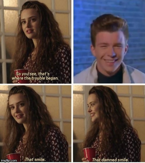 The rick smile | image tagged in rick roll,that smile | made w/ Imgflip meme maker