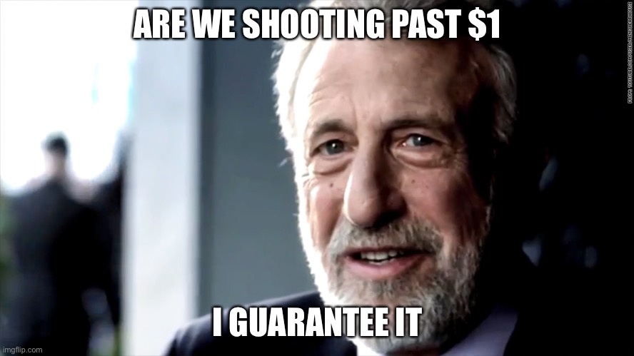 mens warehouse | ARE WE SHOOTING PAST $1; I GUARANTEE IT | image tagged in mens warehouse,dogecoin | made w/ Imgflip meme maker