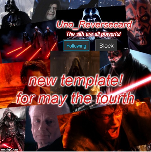 new template i made for may the 4th | for may the fourth; new template! | image tagged in uno_reversecard sith template | made w/ Imgflip meme maker