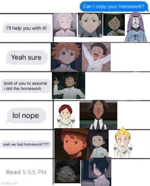 well- | image tagged in can i copy your homework,the promised neverland,tpn,anime | made w/ Imgflip meme maker