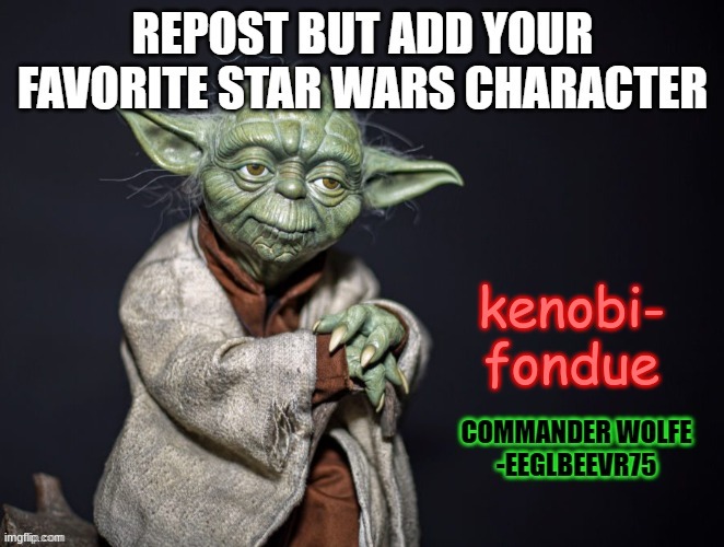 kenobi-
fondue | made w/ Imgflip meme maker