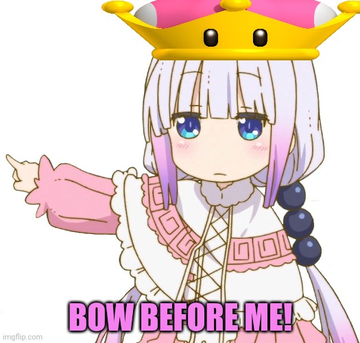 Kanna Kamui claims this stream! | BOW BEFORE ME! | image tagged in get out kanna,kanna kamui,dragon,anime girl,anime | made w/ Imgflip meme maker
